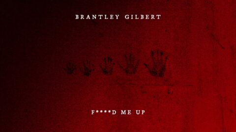Brantley Gilbert – F****D ME UP (Official Audio)